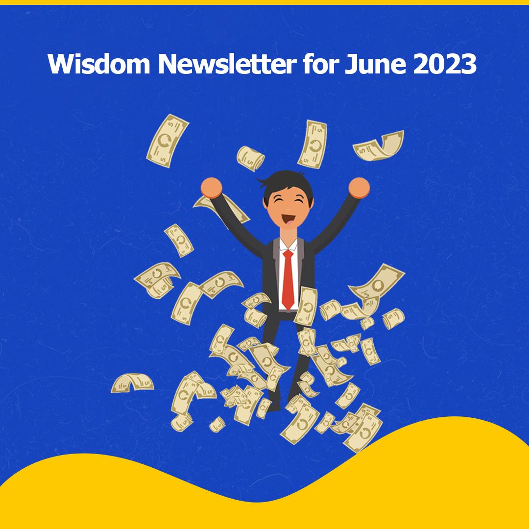 Wisdom Newsletter for June 2023